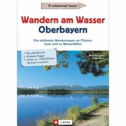 Wanderführer^WANDERN AM WASSER OBERBAYERN - Wanderführer