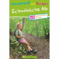 Wanderführer^WANDERSPAß MIT KINDERN - SCHWÄBISCHE ALB - Wanderführer