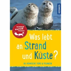 Kinder Naturratgeber Und Sachbücher|Kinderbücher Und Jugendbücher^WAS LEBT AN STRAND UND KÜSTE? KINDERNATURFÜHRER - Kinderbuch