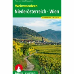 New WEINWANDERN NIEDERÖSTERREICH - WIEN - Wanderführer Wanderführer