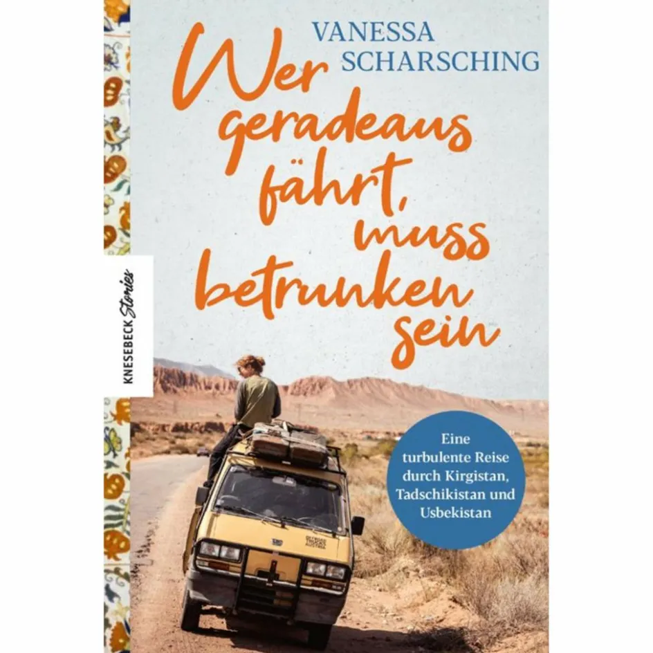 Motorisiert Um Die Welt|Motorisiert Um Die Welt^WER GERADEAUS FÄHRT, MUSS BETRUNKEN SEIN - Reisebericht