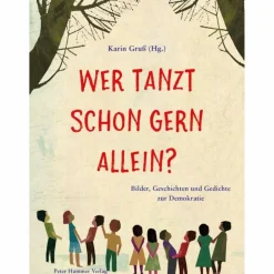Online WER TANZT SCHON GERN ALLEIN? - Kinderbuch Kinder Kinderromane Und Geschichten|Kinderbücher Und Jugendbücher