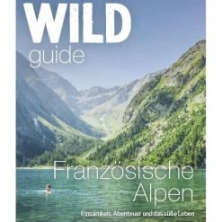 Reiseführer Westeuropa^WILD GUIDE FRANZÖSISCHE ALPEN - Reiseführer