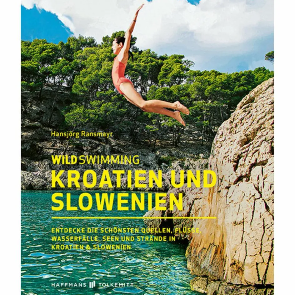 Wassersportführer Und Paddeltechnik|Reiseführer Mitteleuropa^WILD SWIMMING KROATIEN UND SLOWENIEN - Gewässerführer