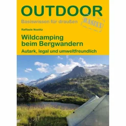 WILDCAMPING BEIM BERGWANDERN - Ratgeber Outdoor Wissen: Tipps Und Techniken