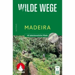 Wanderführer^WILDE WEGE MADEIRA - Wanderführer