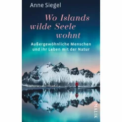 Länderportraits Und Auswandererberichte^WO ISLANDS WILDE SEELE WOHNT - Reisebericht