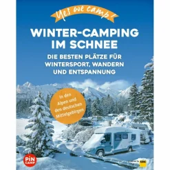 Stellplatzführer Und Campingplätze|Wintersportführer^YES WE CAMP! WINTER-CAMPING IM SCHNEE - Stellplatzführer
